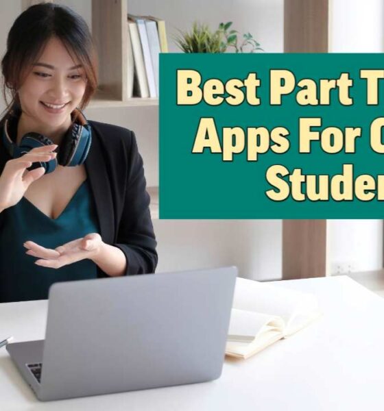 Best part Time Job Apps for College Students 2025